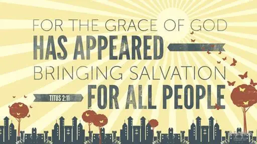 Titus 2:11-14