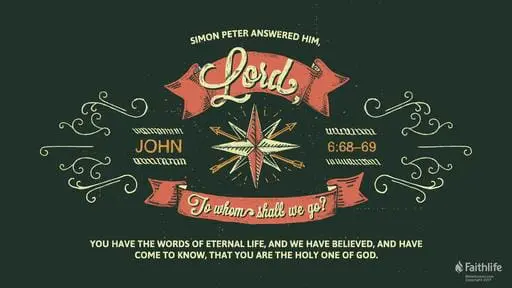 John 6:56-69