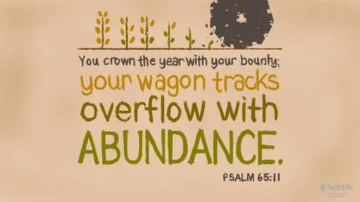 Psalm 65:(1-8), 9-13