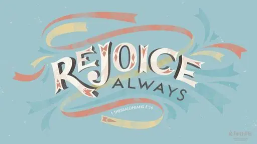 1 Thessalonians 5:16-24