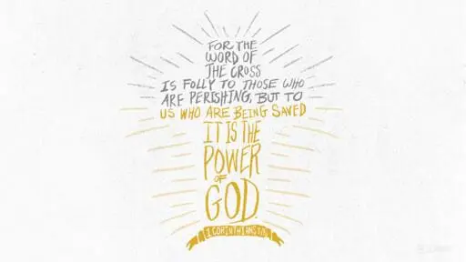 1 Corinthians 1:18-25