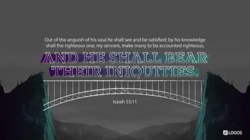 Isaiah 53:4-12