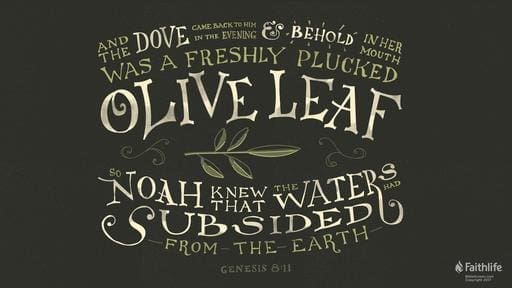 Genesis 7:1-5, 11-18;8:6-18, 9:8-13 and Psalm 46