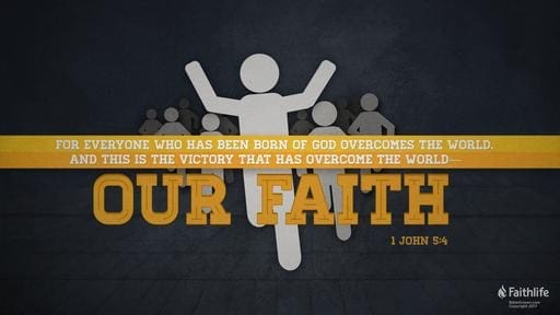 1 John 5:1-6
