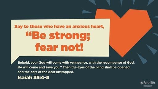 Isaiah 35:4-7a