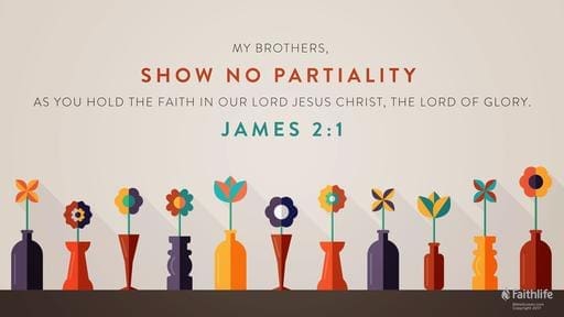 James 2:1-10, (11-13), 14-17