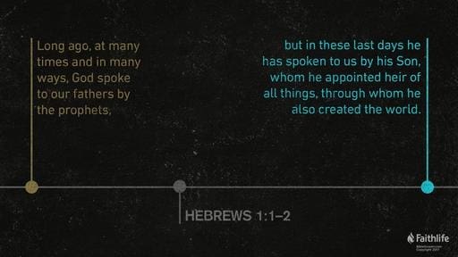 Hebrews 1:1-4, 2:5-12