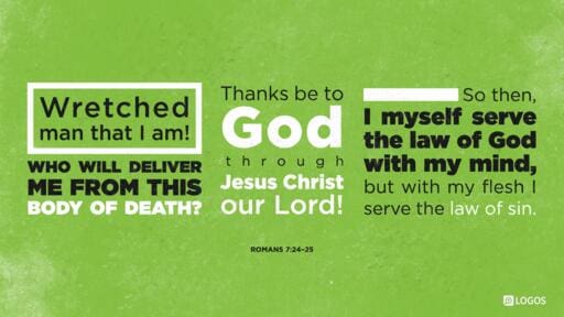 Romans 7:15-25