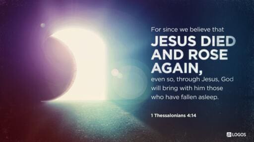 1 Thessalonians 4:13-18