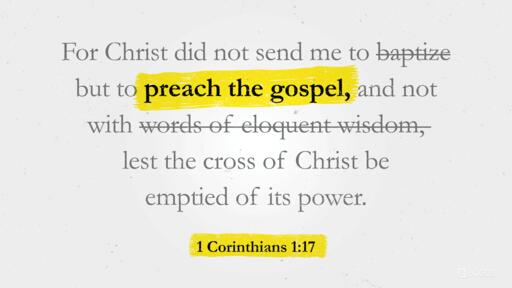 1 Corinthians 1:10-18